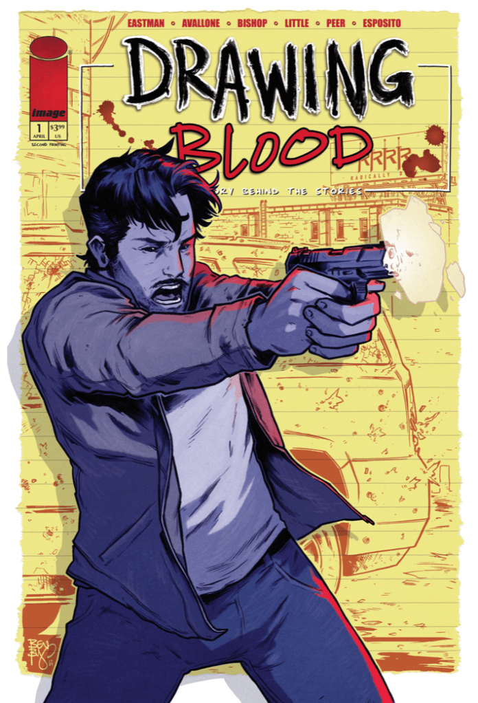 Drawing Blood #1 from Kevin Eastman, David Avallone, Ben Bishop, and Troy Little sells out and heads back to print