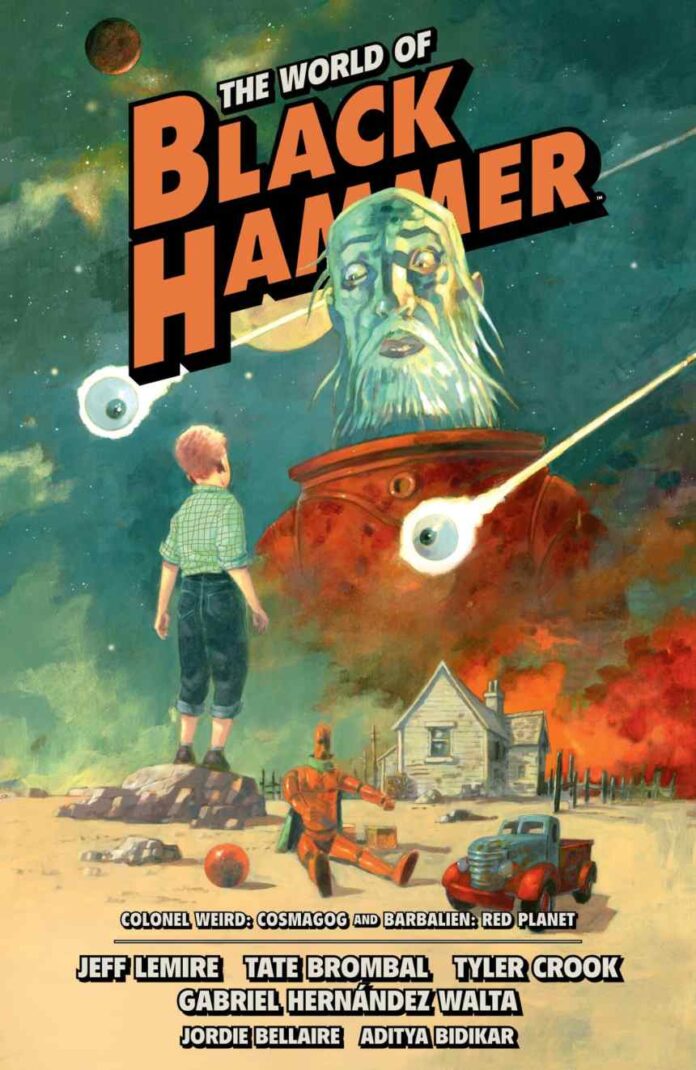 Explore the world of Black Hammer with The World of Black Hammer Omnibus 3