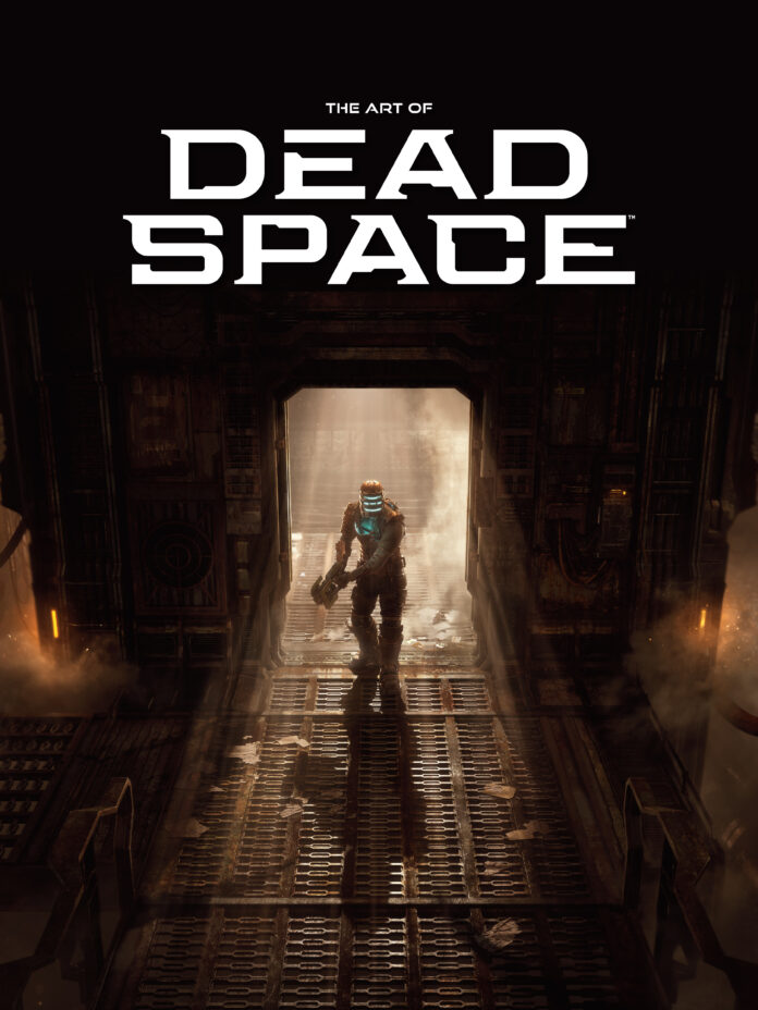 THE SCI-FI SURVIVAL-HORROR CLASSIC RETURNS TO LIFE IN THE ART OF
DEAD SPACE