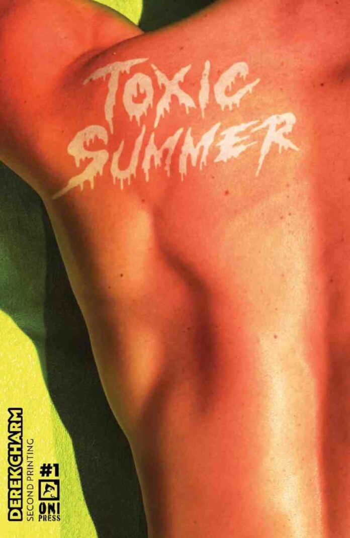 Toxic Summer #1 gets a Second Printing Photo Variant