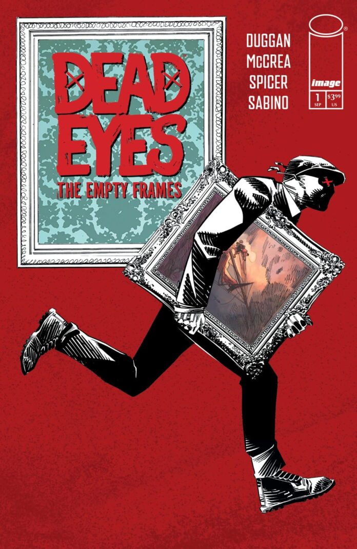 Gerry Duggan and John McCrea reunite for a Dead Eyes sequel