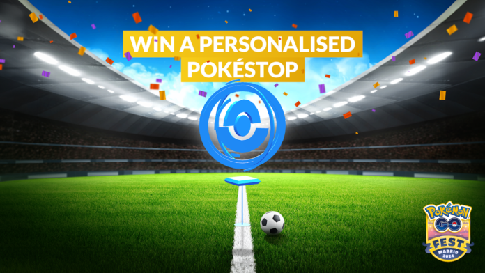 Pokémon GO players have a chance to win a personalized PokéStop by visiting the new Football Experience at Pokémon GO Fest 2024: Madrid