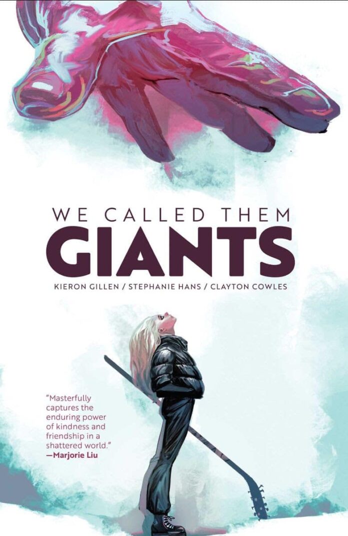 Get a sneak peek at Kieron Gillen and Stephanie Hans’ We Called Them Giants