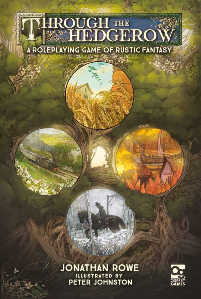 Osprey Games Launches Through The Hedgerow: A Rustic Fantasy RPG of Hope and Heroism