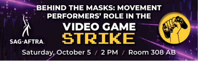 SAG-AFTRA to Host “Behind the Masks: Movement Performers’ Role in the Video Game Strike” at L.A. Comic Con on Saturday October 5