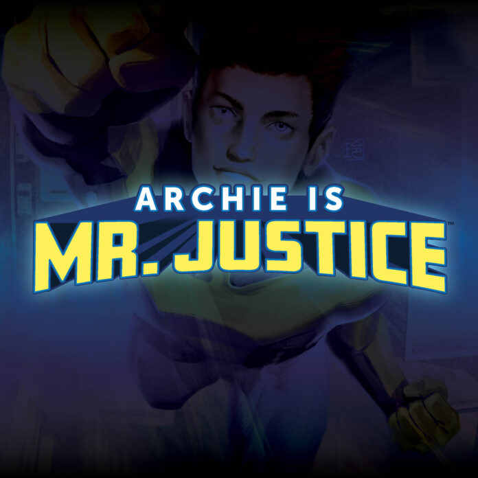 A triumphant first look at ARCHIE IS MR. JUSTICE!