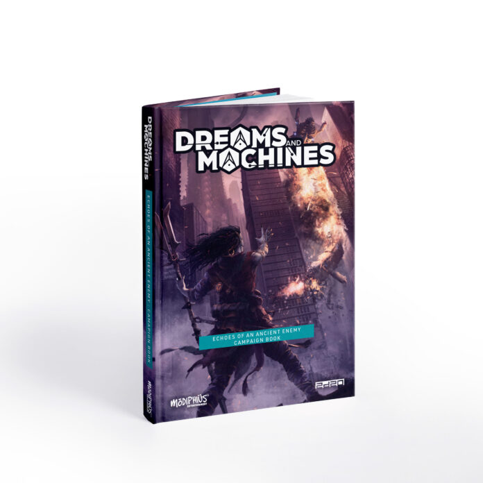 Modiphius Releases First Campaign Book for Dreams and Machines: Echoes of an Ancient Enemy Available for Pre-Order