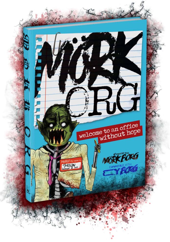 MÖRK ORG RPG Launches on Kickstarter: A Horrific Office Satire Inspired by MÖRK BORG