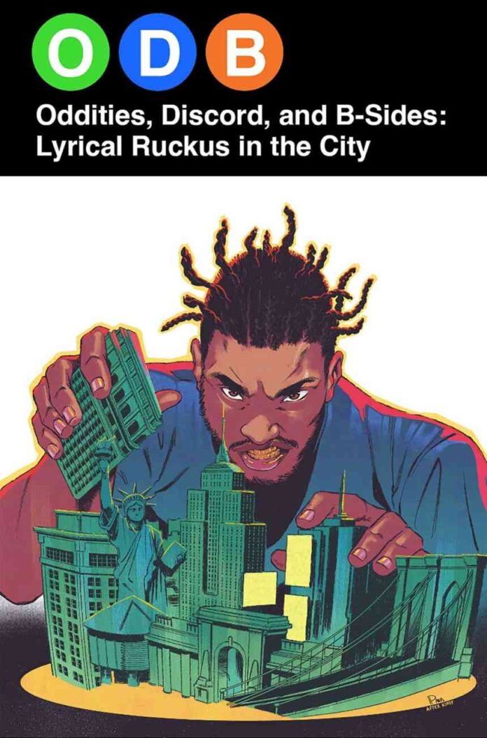 Ol’ Dirty Bastard’s New York Remixed and Reimagined in ODB: Oddities, Discord, & B-Sides – Lyrical Ruckus in the City Graphic Novel!