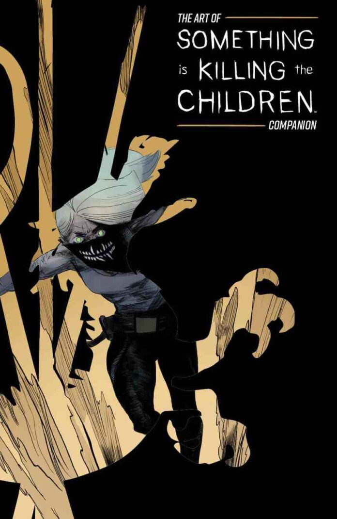 Preview: The Art of Something is Killing the Children Companion