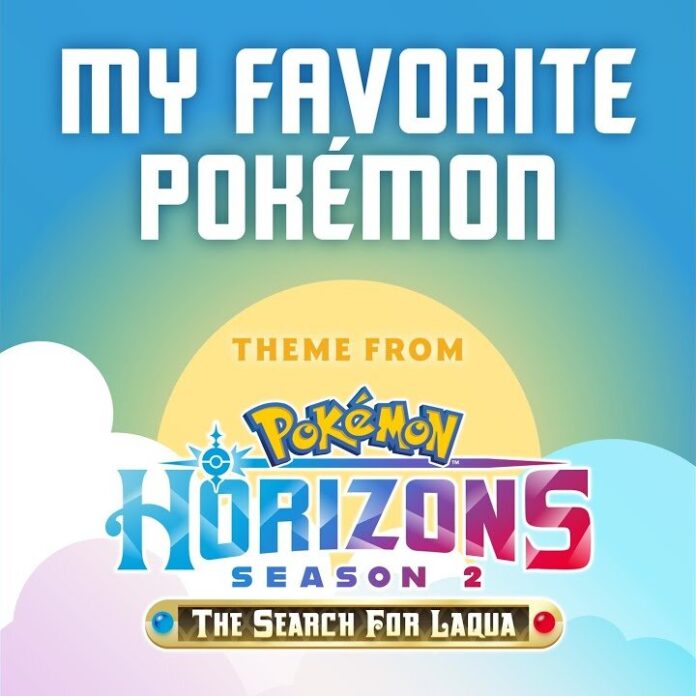 Video: Check out the official Pokémon Horizons Season 2—The Search for Laqua Opening Theme