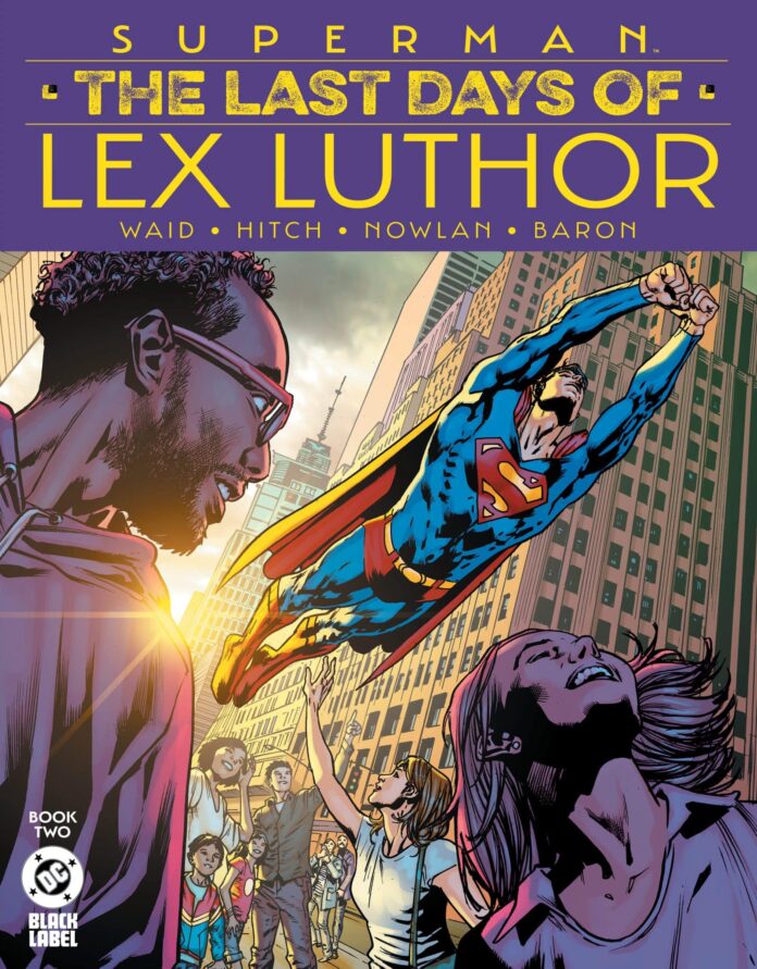 Preview: Superman: The Last Days of Lex Luthor #2 (of 3)