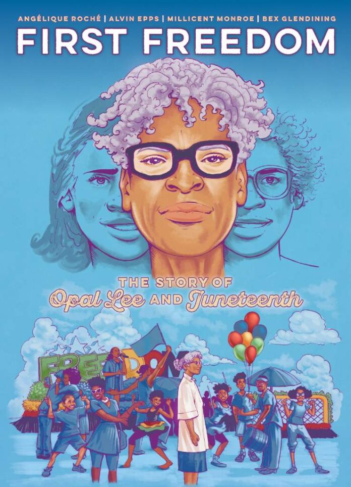 Oni Press Presents First Freedom: The Story of Opal Lee and Juneteenth. Coming February 2026