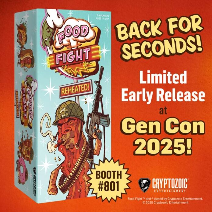 Gen Con 2025: Cryptozoic Brings Food Fight: Reheated for a Limited Early Release Gen Con 2025: Cryptozoic Brings Food Fight: Reheated for a Limited Early Release