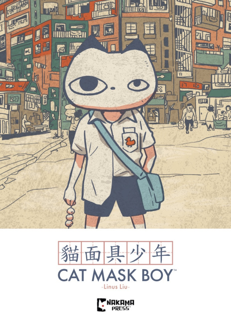 Nakama Press to Publish Two Graphic Novels from Hong Kong Nakama Press to Publish Two Graphic Novels from Hong Kong