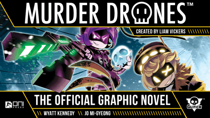 SDCC 2025: Oni Press and Glitch Productions launch a Partnership for Murder Drones Comics and Graphic Novels