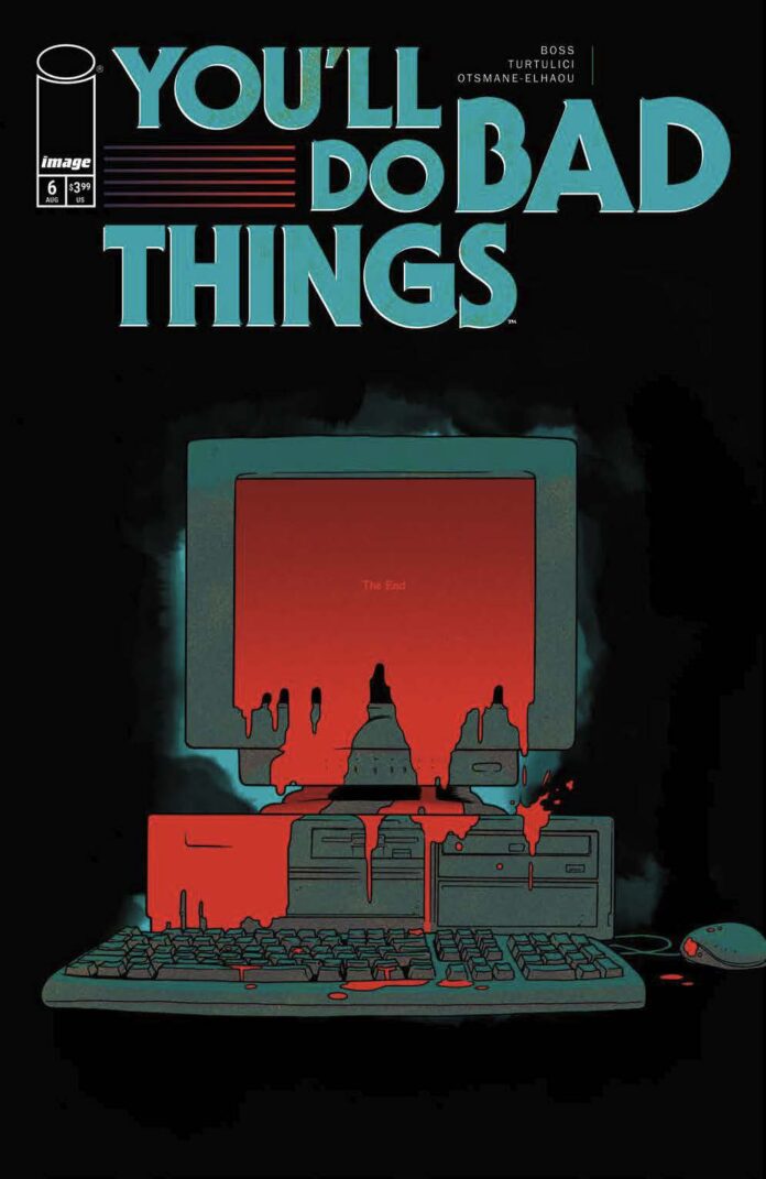 Preview: You’ll Do Bad Things #6