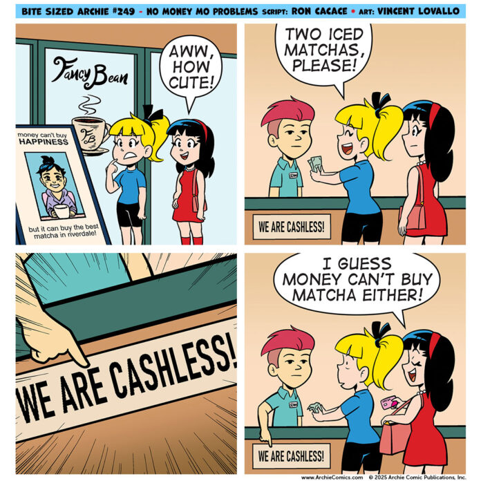 Bite Sized Archie #249 – No Money Mo Problems