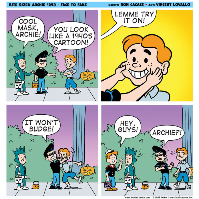 Bite Sized Archie #253 – Face to Fake