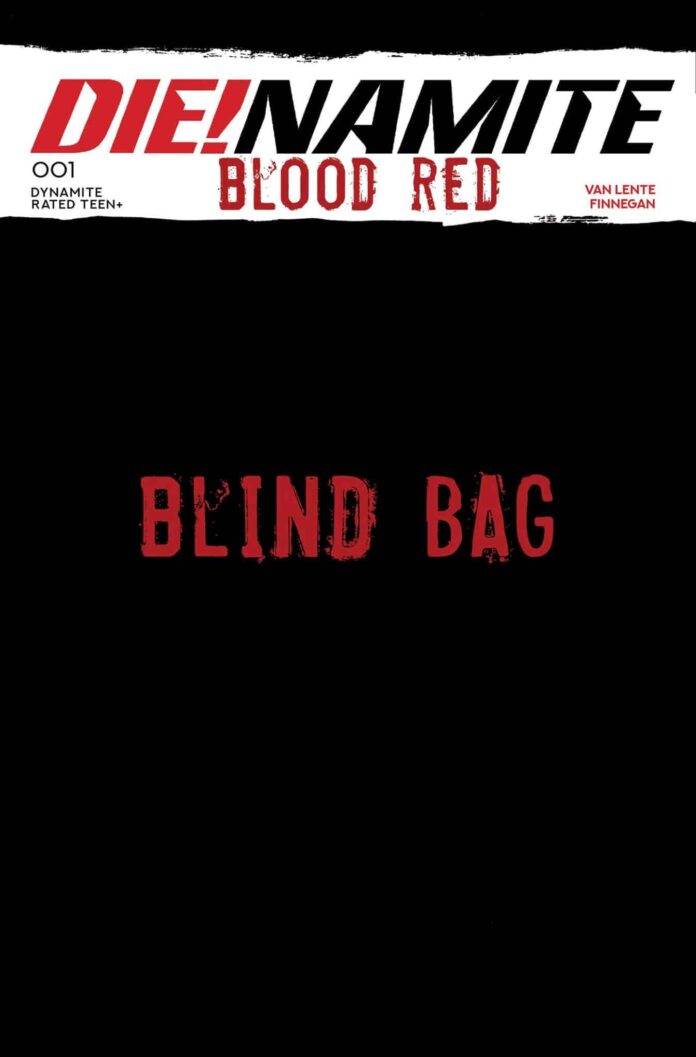 DIE!NAMITE: Blood Red #1 Blind Bags Include a Colored Blank Variant at No Additional Cost