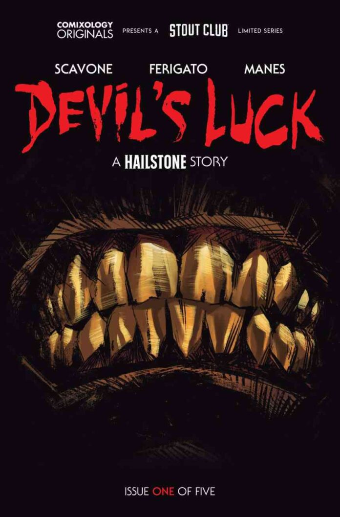 Preview: Devil’s Luck: A Hailstone Story #1