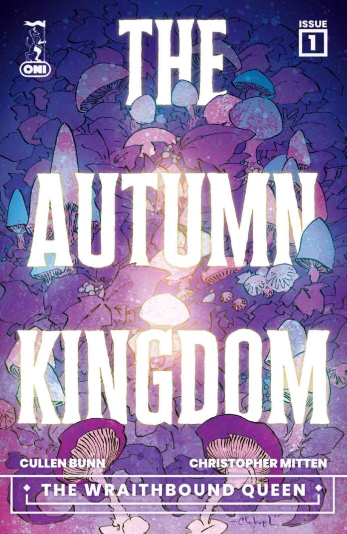 Inside The Autumn Kingdom: The Wraithbound Queen #1 with an Extended Preview