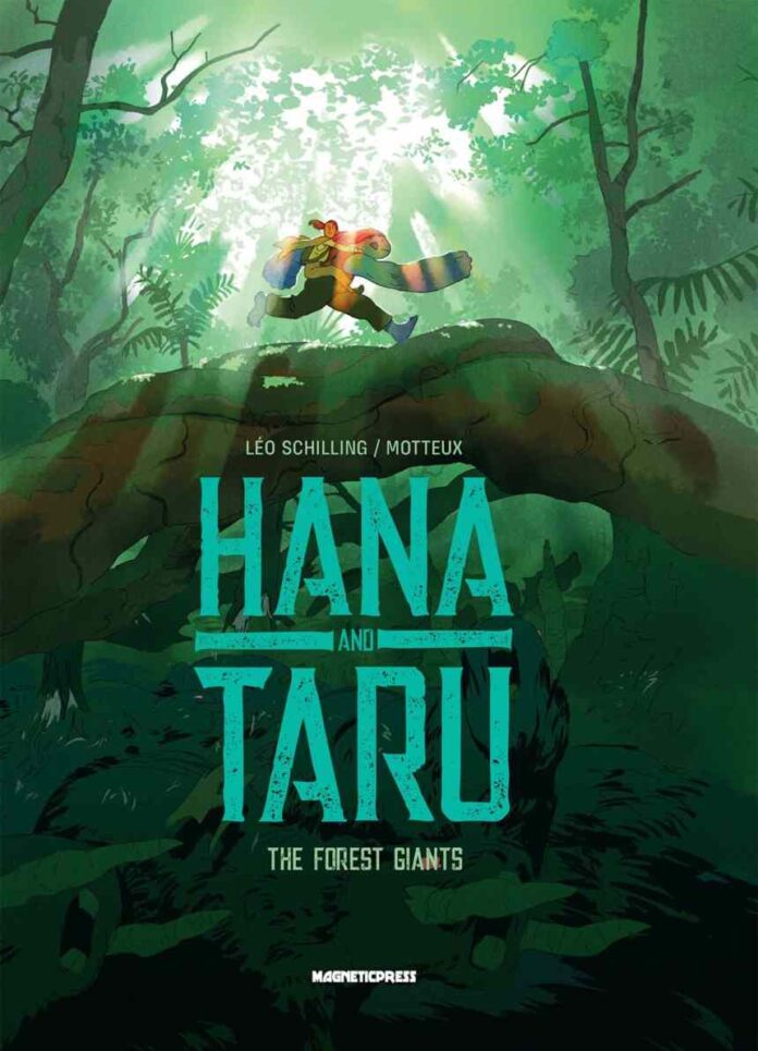 Oni Press and Magnetic Press Traverse a Mythical Forest in Hana and Taru from Léo Schilling and Motteux