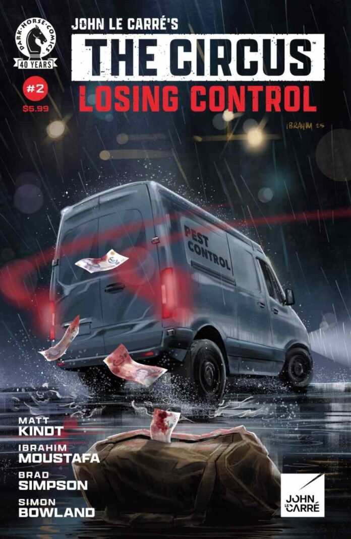 Preview: John le Carre’s: The Circus–Losing Control #2