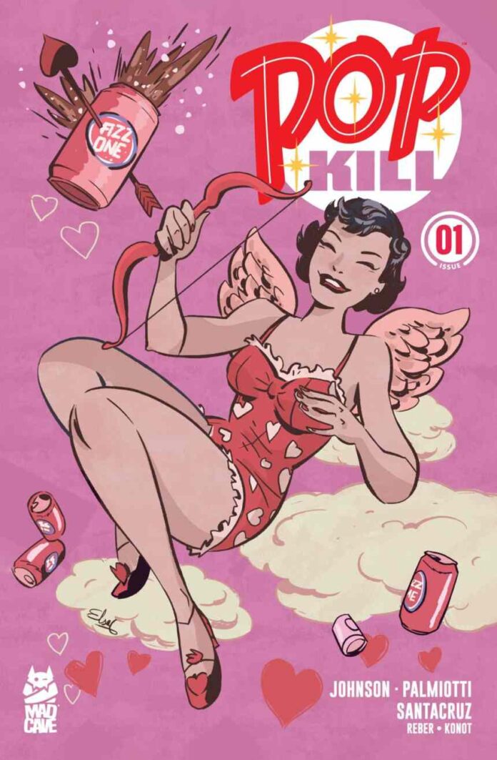 Preview: Pop Kill #1 Seasonal Flavors Valentine’s Day 2026 Edition