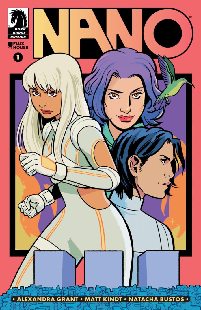 Alexandra Grant teams with Matt Kindt and Natacha Bustos for her debut comic series, Nano
