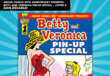 Get a Sneak Peek at the Betty & Veronica Pin-Up Special! Get a Sneak Peek at the Betty & Veronica Pin-Up Special!