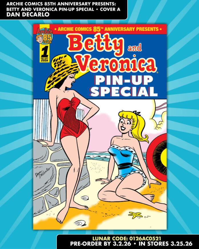 Get a Sneak Peek at the Betty & Veronica Pin-Up Special!