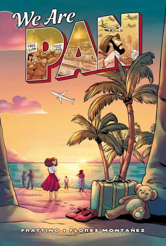 Top Shelf Set to Release We Are Pan, The Extraordinary Story of the Children Who Escaped Castro’s Cuba