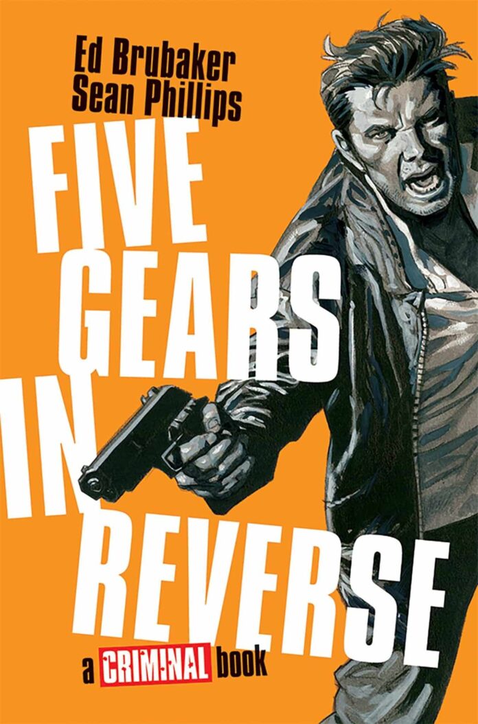Preview: Five Gears in Reverse: A Criminal Book