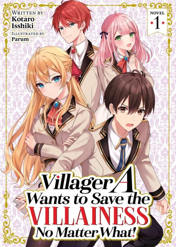 Seven Seas Licenses Villager A Wants to Save the Villainess No Matter What! Light Novel Series - Graphic Policy