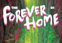 Christian Ward and Sami Kivelä Welcome You to The Forever Home #1 – Graphic Policy Christian Ward and Sami Kivelä Welcome You to The Forever Home #1 - Graphic Policy