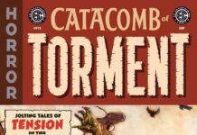 Exclusive: EC Catacomb of Torment #15 Covers Revealed ready to Strike Terror this September in the Series Finale! Exclusive: EC Catacomb of Torment #15 Covers Revealed ready to Strike Terror this September in the Series Finale!