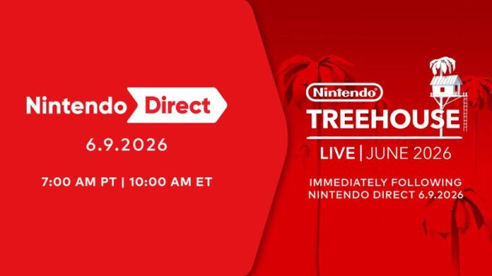 Major new Nintendo Direct announced for tomorrow, June 9, at 7 a.m. PT, will run for 50 minutes featuring upcoming Nintendo Switch 2 and Nintendo Switch games, 95-minute Nintendo Treehouse: Live will immediately follow