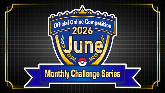 Monthly Challenge Series June 2026 competition will take place in Pokémon Champions from June 25 to June 28, follows Regulation M-B and will use the Single Battle format Monthly Challenge Series June 2026 competition will take place in Pokémon Champions from June 25 to June 28, follows Regulation M-B and will use the Single Battle format