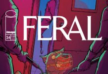 Preview: Feral #24 – Graphic Policy Preview: Feral #24 - Graphic Policy