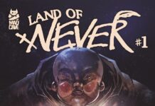 Preview: Land of Never #1 Preview: Land of Never #1