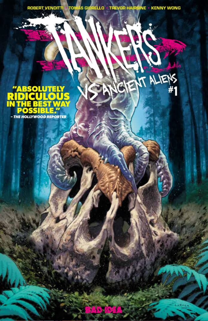 Preview: Tankers vs Preview: Tankers vs. Ancient Aliens #1 - Graphic Policy