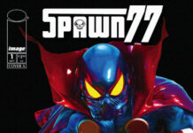 Todd McFarlane’s Original Spawn Makes Its Comics Debut Todd McFarlane's Original Spawn Makes Its Comics Debut