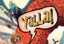 Yalla! Is an Arabic Middle-Grade Graphic Novel From Oni Press for English Readers About Immigrating, Learning a New Language…and Fighting Monsters?! – Graphic Policy Yalla! Is an Arabic Middle-Grade Graphic Novel From Oni Press for English Readers About Immigrating, Learning a New Language…and Fighting Monsters?! - Graphic Policy