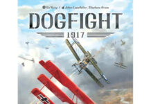 Arcane Wonders Will Release ‘Dogfight 1917’ Arcane Wonders Will Release 'Dogfight 1917'