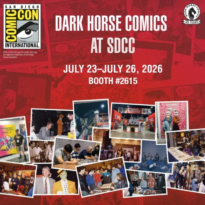 SDCC 2026: DARK HORSE ANNOUNCES PROGRAMMING SCHEDULE FOR SAN DIEGO COMIC-CON 2026 SDCC 2026: DARK HORSE ANNOUNCES PROGRAMMING SCHEDULE FOR SAN DIEGO COMIC-CON 2026