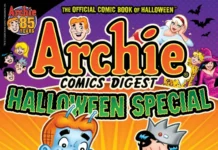 We’re Scaring Up Laughs with the Archie Comics Digest Halloween Special! – Archie Comics We're Scaring Up Laughs with the Archie Comics Digest Halloween Special! - Archie Comics