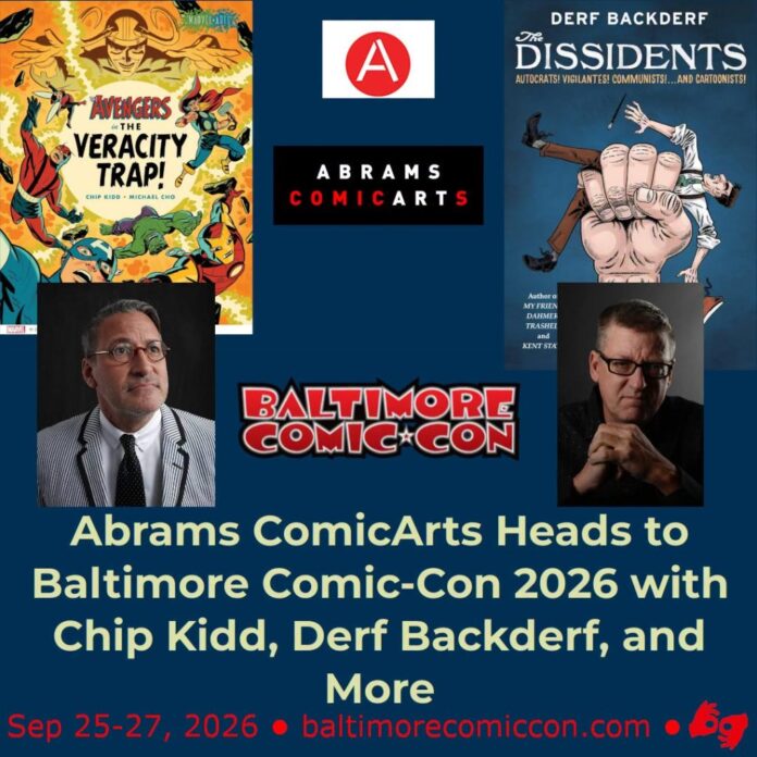 Abrams ComicArts Heads to Baltimore Comic-Con 2026 with Chip Kidd, Derf Backderf, and More