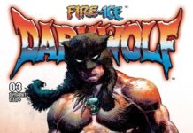 Preview: Fire and Ice: Darkwolf #3 Preview: Fire and Ice: Darkwolf #3