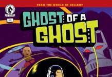 Preview: Ghost of a Ghost #1 Preview: Ghost of a Ghost #1